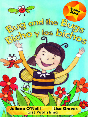 cover image of Bug and the Bugs / Bicho y los bichos